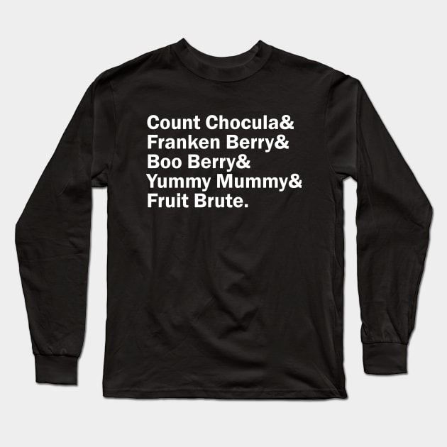 Funny Names x Monster Cereal (Chocula, Frankenberry, BooBerry, Fruit Brute Long Sleeve T-Shirt by muckychris
